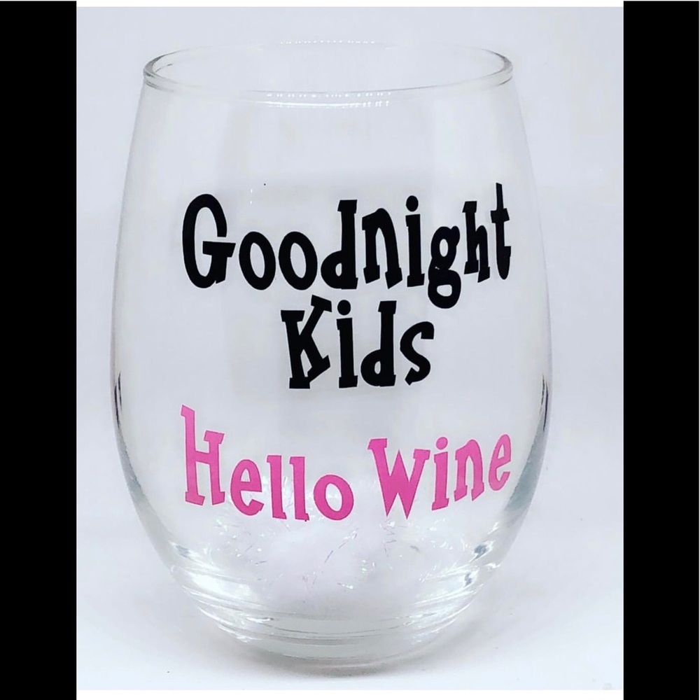 Goodnight Kids Wine Glass